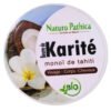NATURO PATHICA – Beurre De Karité Monoï De Tahiti Bio – 250g